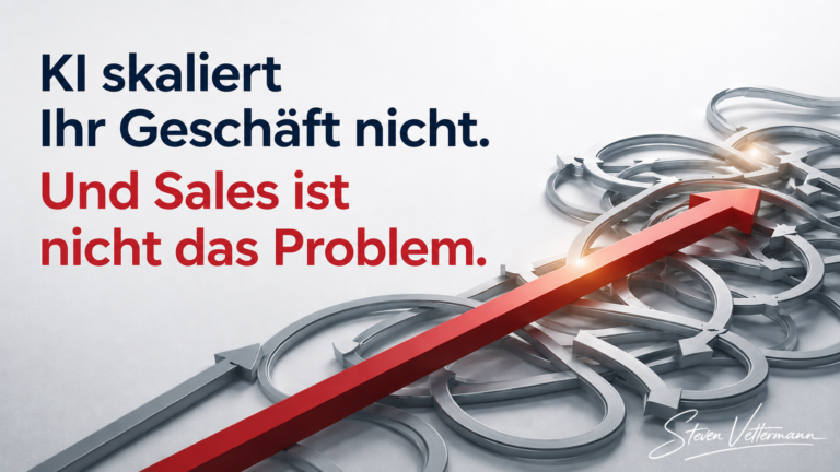 Beitragsbild zu „KI skaliert Ihr Geschäft nicht. Und Sales ist nicht das Problem.“